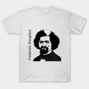 Frederick Douglass T-Shirt